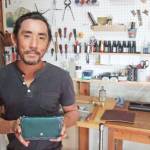 自然な生活と安心な革製品 名張へ移住 田中さん